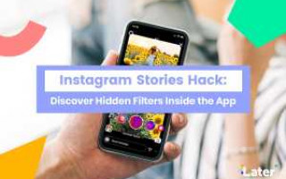 Лучшие фильтры Instagram Stories спрятаны прямо в приложении
